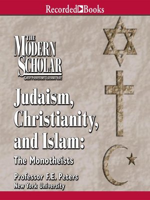 cover image of Judaism, Christinanity and Islam
